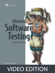 Effective Software Testing Video Edition
